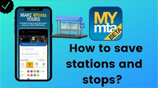 How to save stations and stops on MYmta