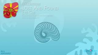 Eye Cue - &quot;Lost And Found&quot; (F.Y.R. Macedonia)