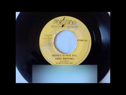 Mike Brooks - Money Is Not All + Dub