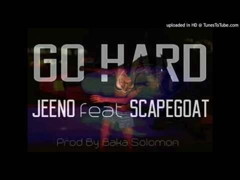 JEENO_feat_SCAPEGOAT-GO_HARD_(prod_by_Baka_Solomon)