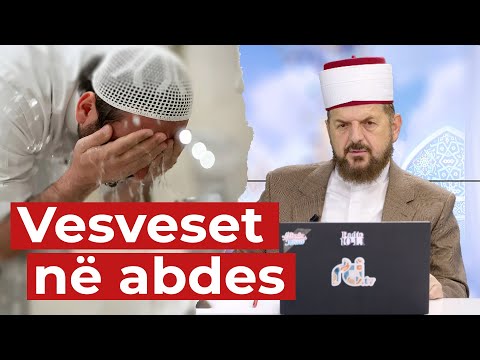 Vesveset në abdes - Dr. Shefqet Krasniqi