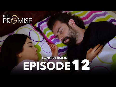 Yemin 12. Bölüm | The Promise Episode 12 | Long Version
