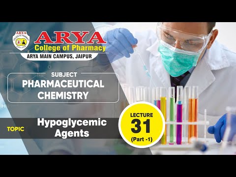 Lecture-31 | Hypoglycemic Agents Part-1