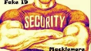 Fake ID - Macklemore
