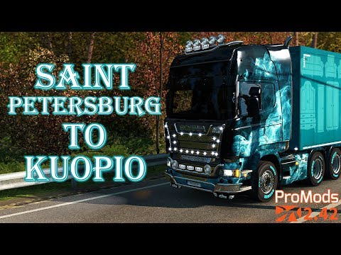 ProMods 2.42 Saint Petersburg to Kuopio with Scania S | Euro Truck Simulator 2 (Chillstep Timelapse)