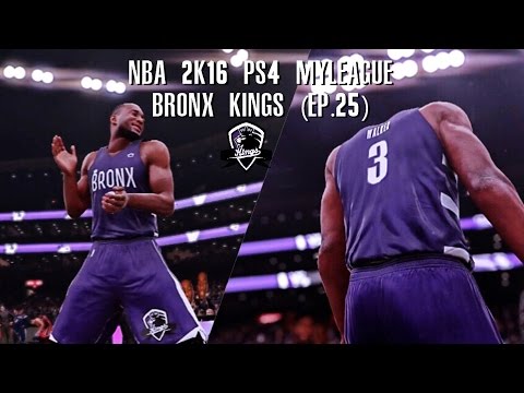 NBA 2K16 PS4 Bronx Kings MyLeague - Playoffs Or Nah? (EP.25)