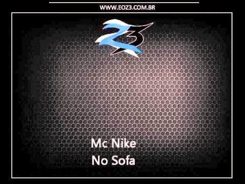 Mc Nike - No Sofa [PARTE 2] [BYANO DJ]