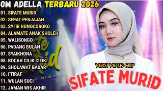 Download lagu SIFATE MURID - SERAT PENJAJAH - CANTIKA NUSWANTORO - SHOLAWAT OM ADELLA FULL ALBUM TERBARU 2026 mp3