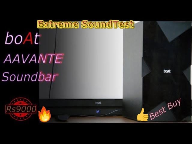 Boat aavante Soundbar Extreme sountest|best soundbar under Rs 10000
