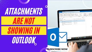 Attachments are Not Showing in Outlook | Not Able to See Attachments in Outlook