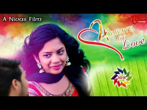 24 Karats Of Love || Latest Telugu Short Film 2017 || By Nivas Video