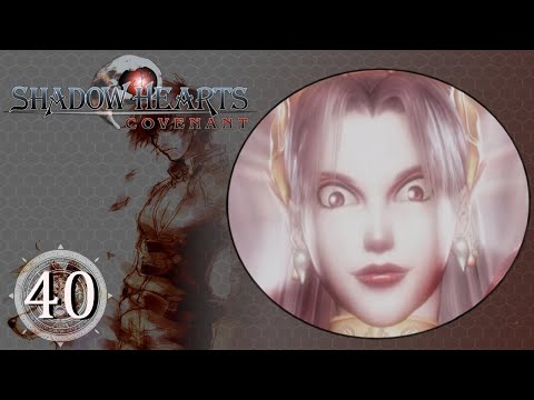Lets Play Shadow Hearts: Covenant Part 40