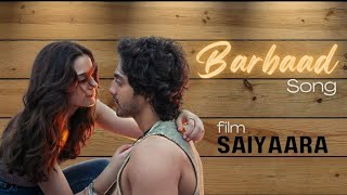 Download lagu BARBAAD (Full MP3) | 'Tujhse Door Main Ek Hi Wajah Ke Liye Hoon' | Jubin Nautiyal | Saiyaara | New mp3 Download lagu BARBAAD (Full MP3) | 'Tujhse Door Main Ek Hi Wajah Ke Liye Hoon' | Jubin Nautiyal | Saiyaara | New mp3