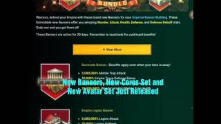 FYI.... New Banners, New Cores Set and New Avatars Set Just Released : Game of War Fire Age