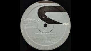 Black Legend - You See The Trouble With Me (We'll Be In Trouble Radio Edit)