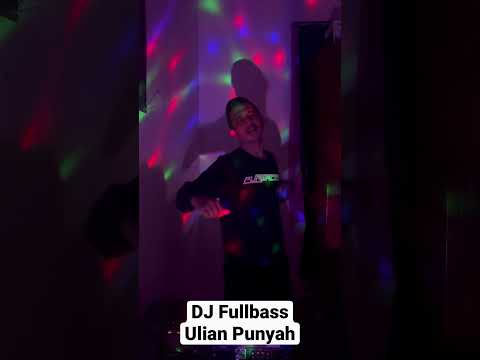 DJ Ulian Punyah Fullbass #dj #viral #bali #djremix #djbali #lolot #shorts