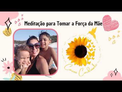 Meditação para Tomar a Força da Mãe - Constelação Familiar
