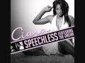 Ciara - Speechless (Ft.  The Dream)