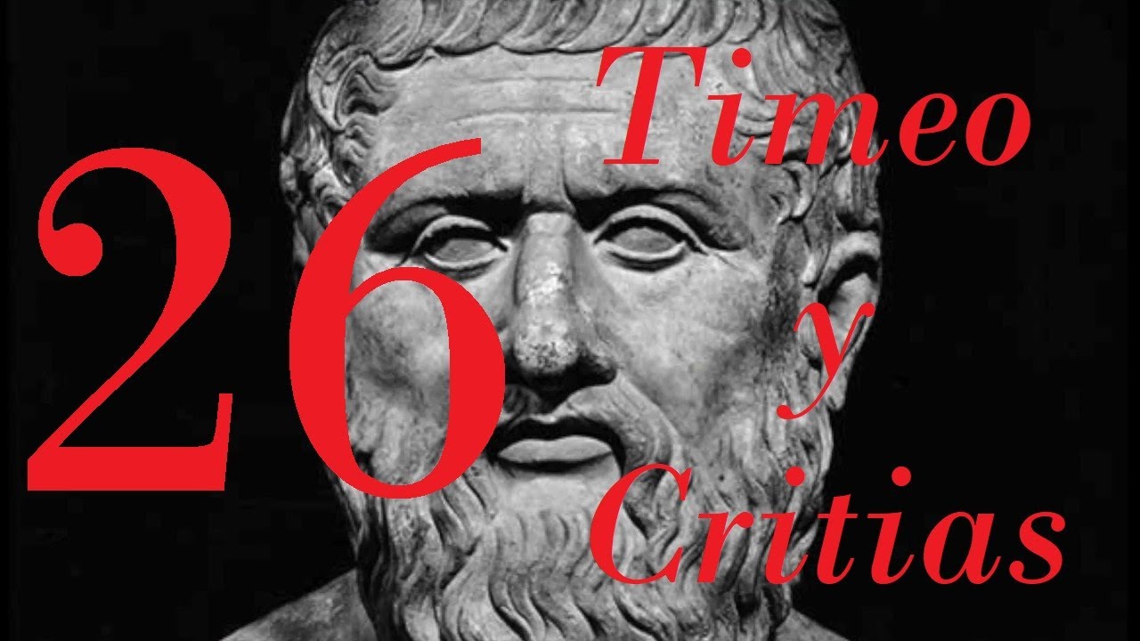 «Timeo» y «Critias» | Notas a Platón (26/27)