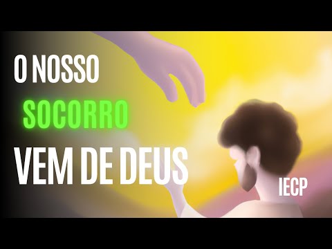 O nosso socorro vem de deus - Pb. Edson Figueiras