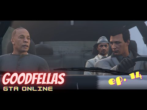 Goodfellas In GTA Online / ep. 14 / "Carpe diem"