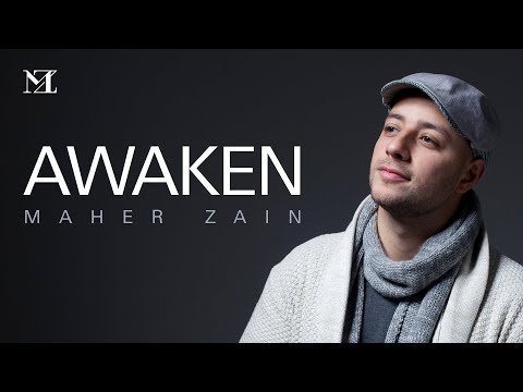 Maher Zain - Awaken | Official Lyric Video