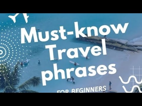 Travel phrases for beginners