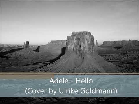 Adele - Hello (Cover by Ulrike Goldmann)