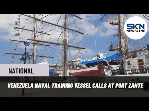 VENEZUELA NAVAL TRAINING VESSEL CALLS AT PORT ZANTE