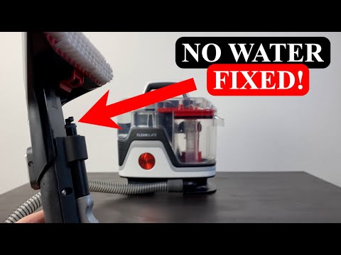 Hoover Cleanslate No Water Coming Out - How To Fix