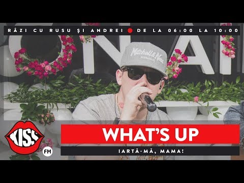 What s UP – Iarta-ma, mama Video