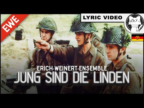 Jung sind die Linden - Erich Weinert Ensemble [⭐ LYRICS GER/ENG] [German Communist Music]