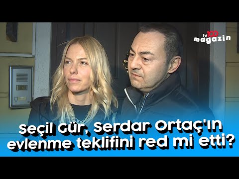 Seçil Gür, Serdar Ortaç'ın evlenme teklifini red mi etti?