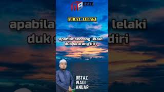 Download lagu 4 keadaan AURAT ORANG LELAKI - Ustaz Wadi Anuar mp3 Download lagu 4 keadaan AURAT ORANG LELAKI - Ustaz Wadi Anuar mp3