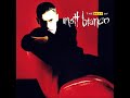 Say It's Not Too Late - Matt Bianco