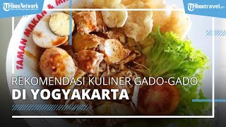 4 Rekomendasi Kuliner Gado-gado di Yogyakarta, Ada yang Diserbu Pembeli meski Lokasi Tersembunyi