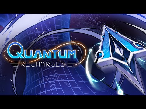 Quantum Recharged - Release Date Announcement thumbnail