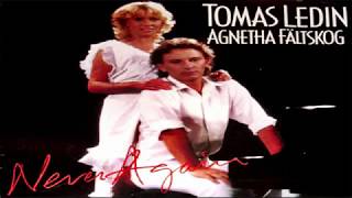 Tomas Ledin &amp; Agnetha Fältskog ‎– Never Again