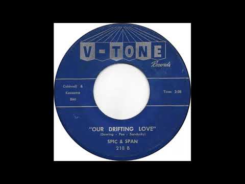 Spic & Span (Our Drifting Love)