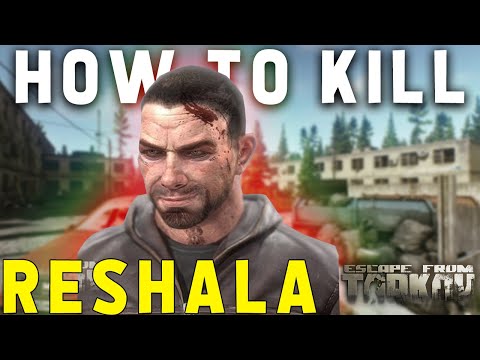 How To Kill Reshala! - Huntsman Path - Trophy Guide - Escape From Tarkov 12.12.30