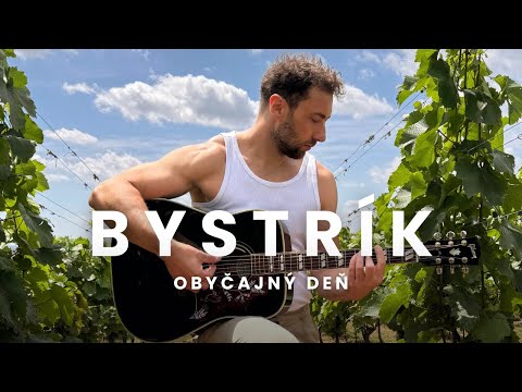 Bystrík - Obyčajný deň