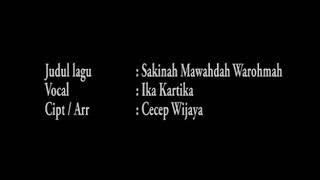 Download lagu SAKINAH MAWADDAH WAROHMAH || Ika Kartika mp3 Download lagu SAKINAH MAWADDAH WAROHMAH || Ika Kartika mp3