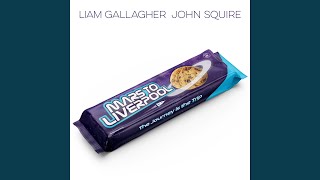Musik-Video-Miniaturansicht zu Mars To Liverpool Songtext von Liam Gallagher & John Squire