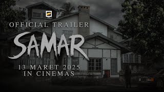 Samar: Ilmira Nirmala Official Trailer | Dibintangi Aurora Ribero dan Imelda Therinne