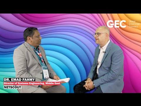 GITEX 2025: NETSCOUT’s Dr. Emad Fahmy on AI-Driven Security, Threat Intel & Automation
