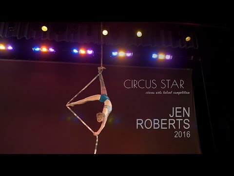 Circus Star 2016 - Competitor - Jen Roberts