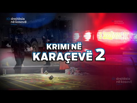 Emision Drejtësia ne Kosovë - Krimi në Karaçevë 2