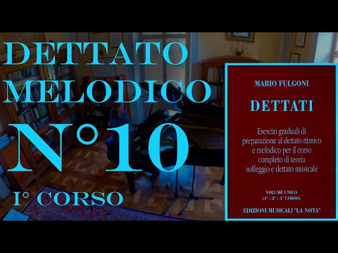 Dettato Melodico n.10 - I Corso - M. Fulgoni