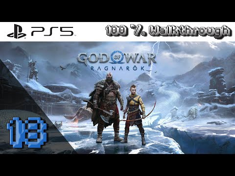 God of War Ragnarok (PS5) - 100% Walkthrough: Part 18 (All Collectibles - 100% Guide)