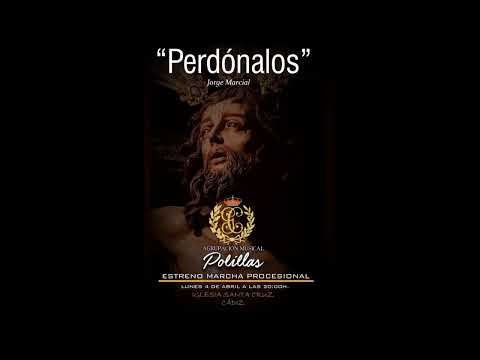 ESTRENO || Marcha PERDÓNALOS || Agrupación Musical Polillas || Cádiz || 2022